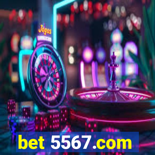 bet 5567.com